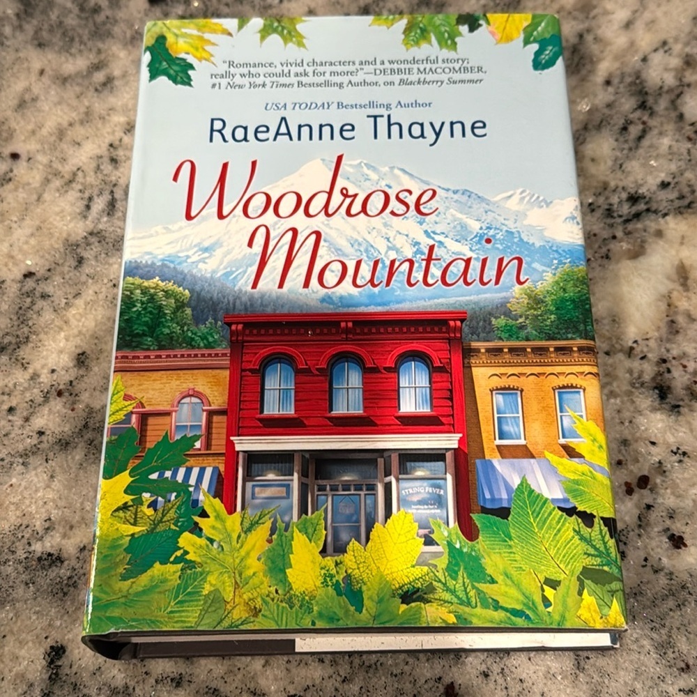 Woodrose Mountain -- Raeanne Thayne hardback